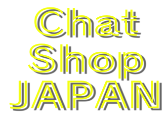 Chat Shop JAPAN